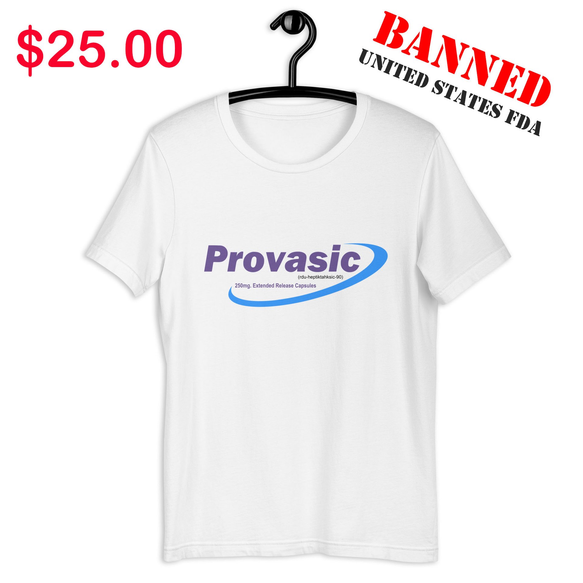 Provasic Logo Tee Shirt, FDA Banned Edition (WHITE)