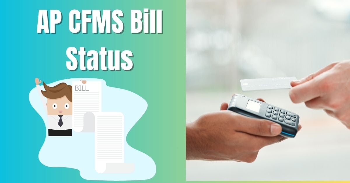 AP CFMS Bill Status 2024 Search Beneficiary Payment Details