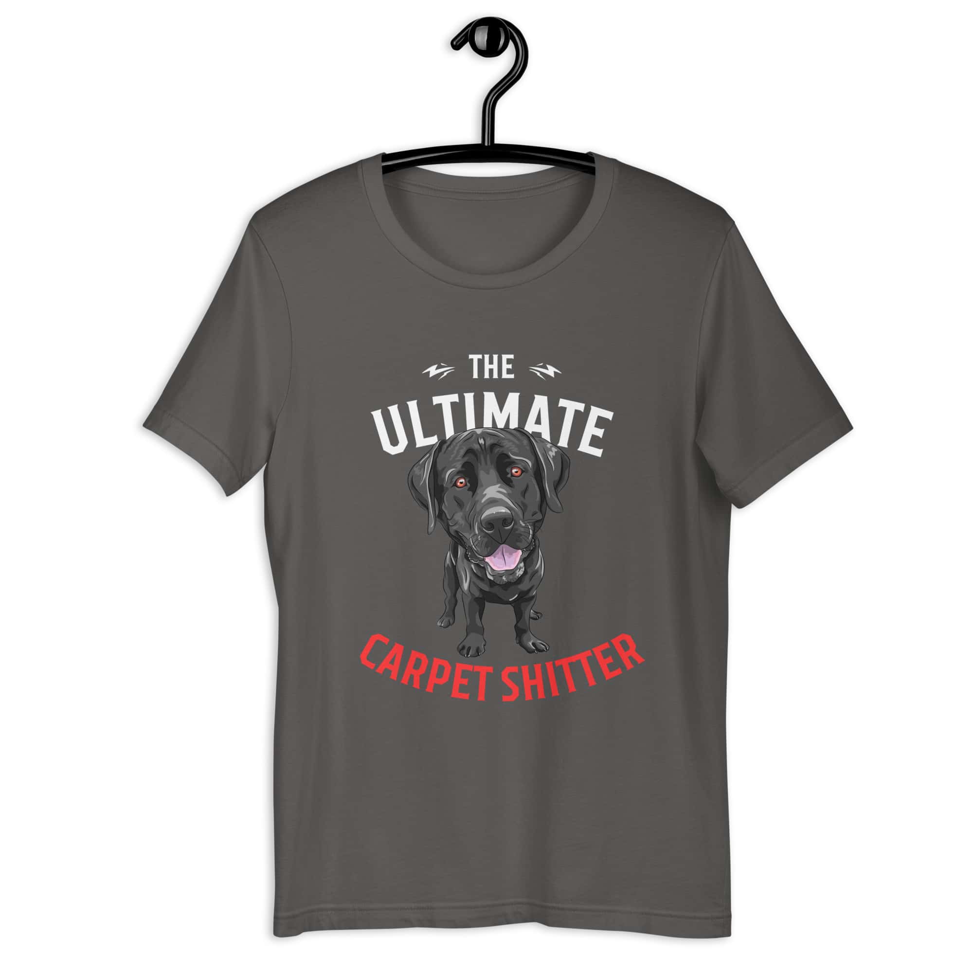 The Ultimate Carpet Shitter Funny Labrador Retriever Unisex T-Shirt gray