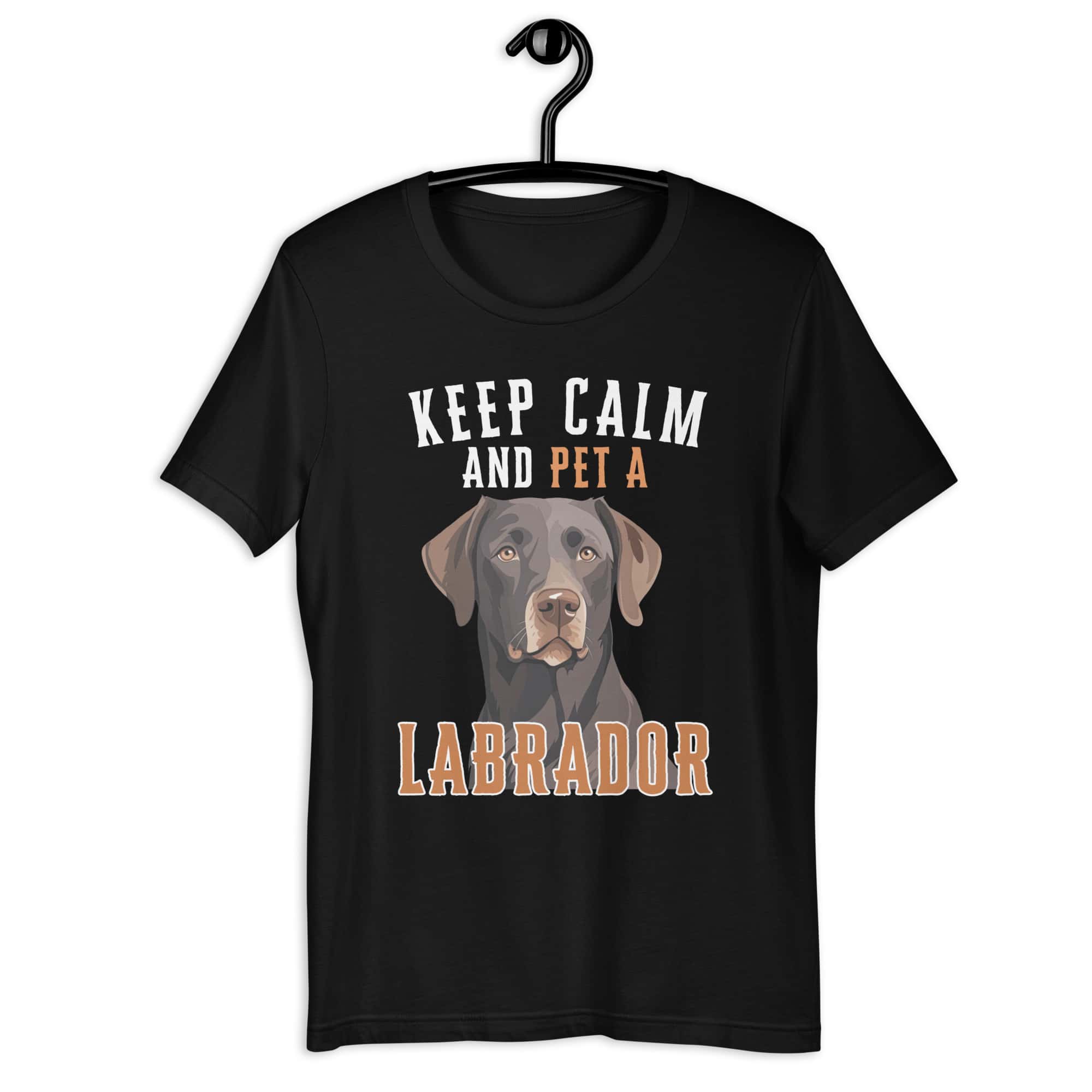 Keep calm and Pet A Labrador Unisex T-Shirt