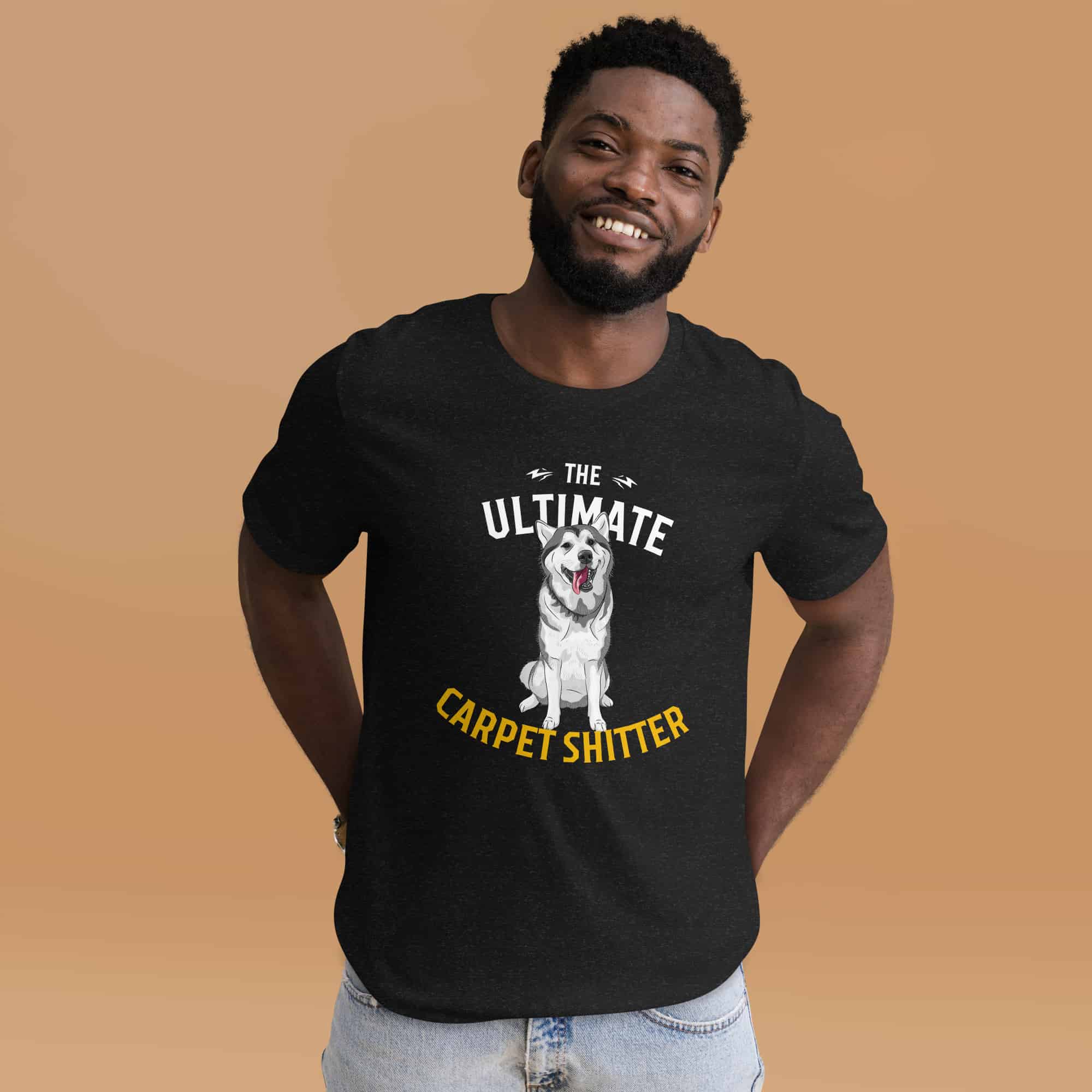 The Ultimate Carpet Shitter Funny Husky Unisex T-Shirt male t