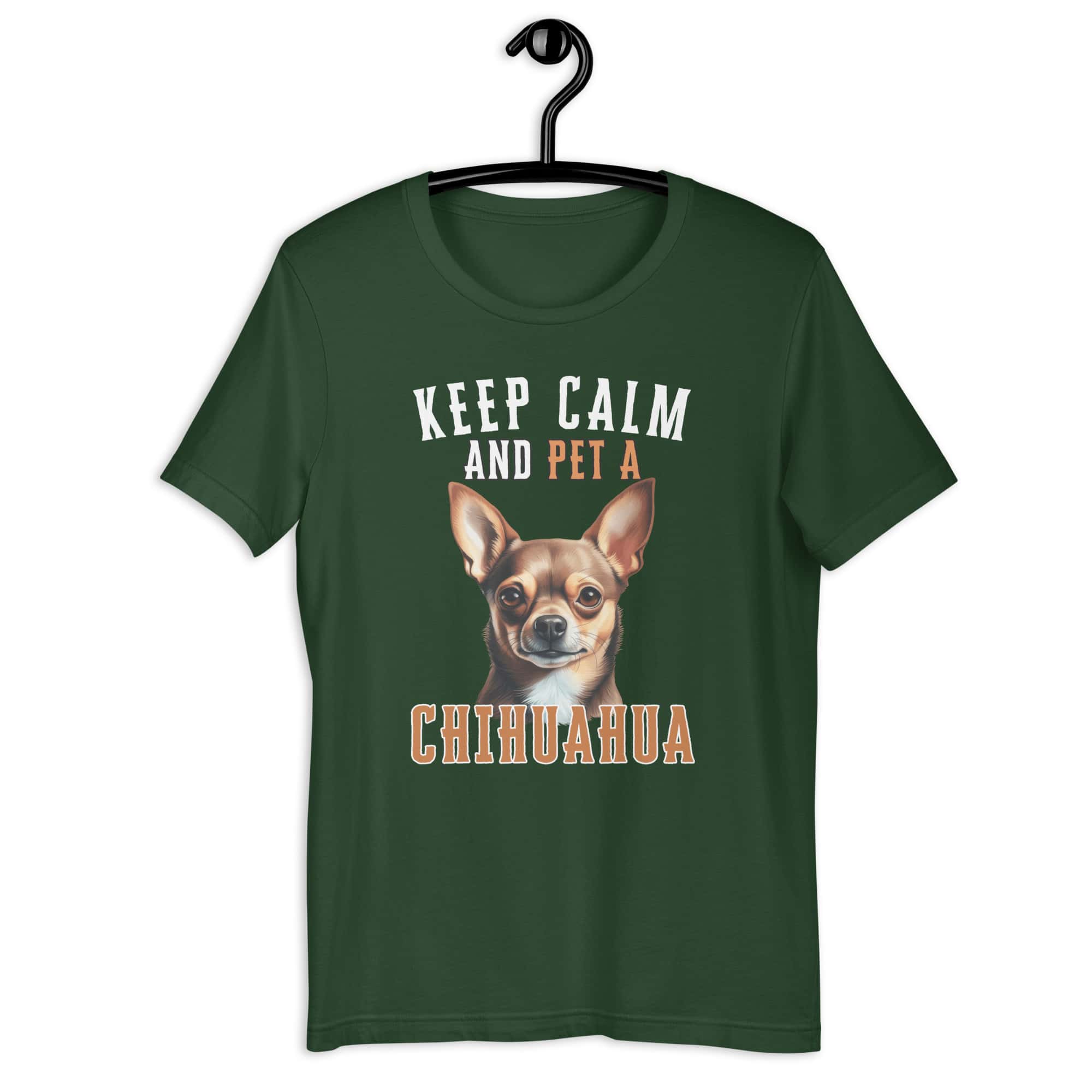 Keep Calm and Pet A Chihuahua Unisex T-Shirt