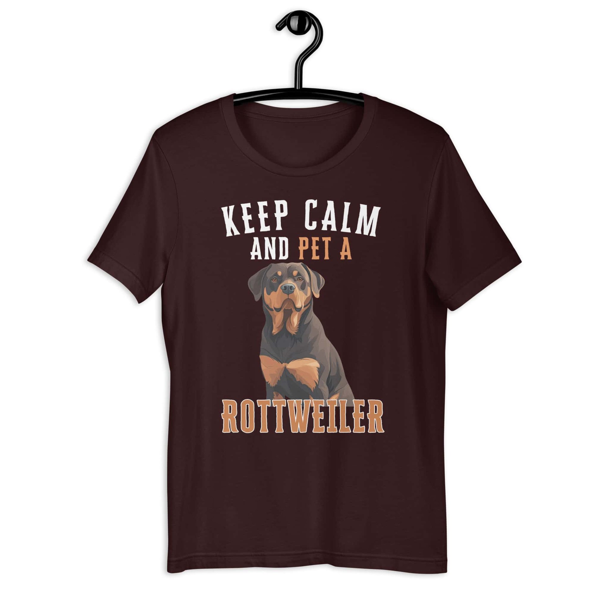 Keep Calm and Pet A Rottweiler Unisex T-Shirt