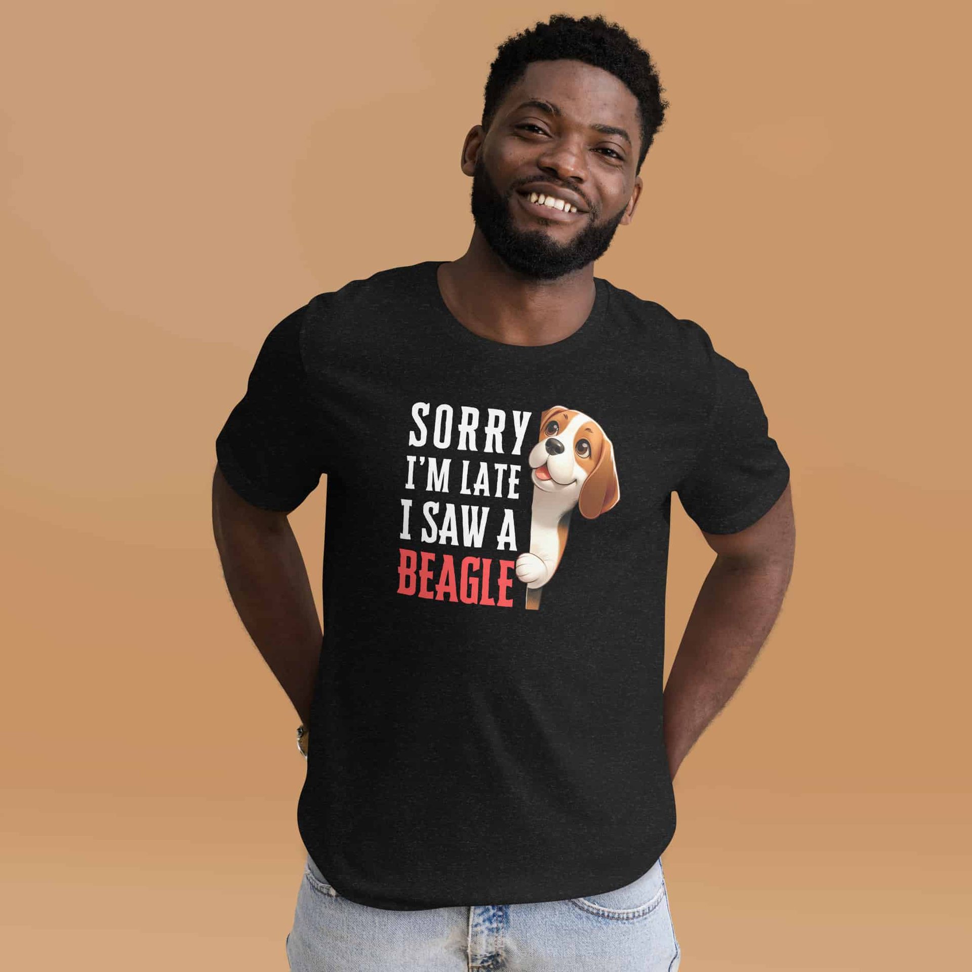 Sorry I’m Late I Saw A Beagle Unisex T-Shirt