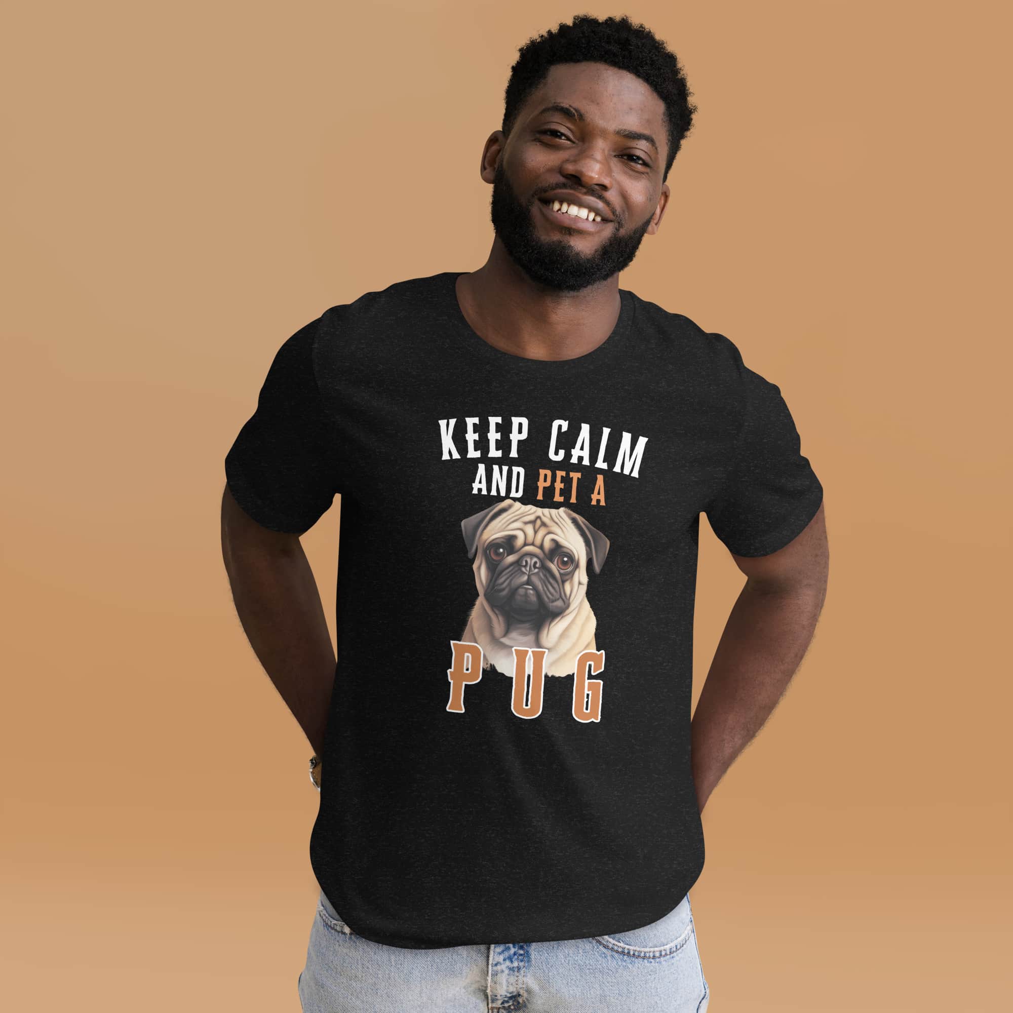 Keep Calm and Pet A Pug Unisex T-Shirt