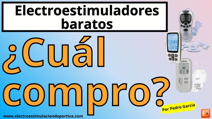 electroestimulador barato ¿cual compro?