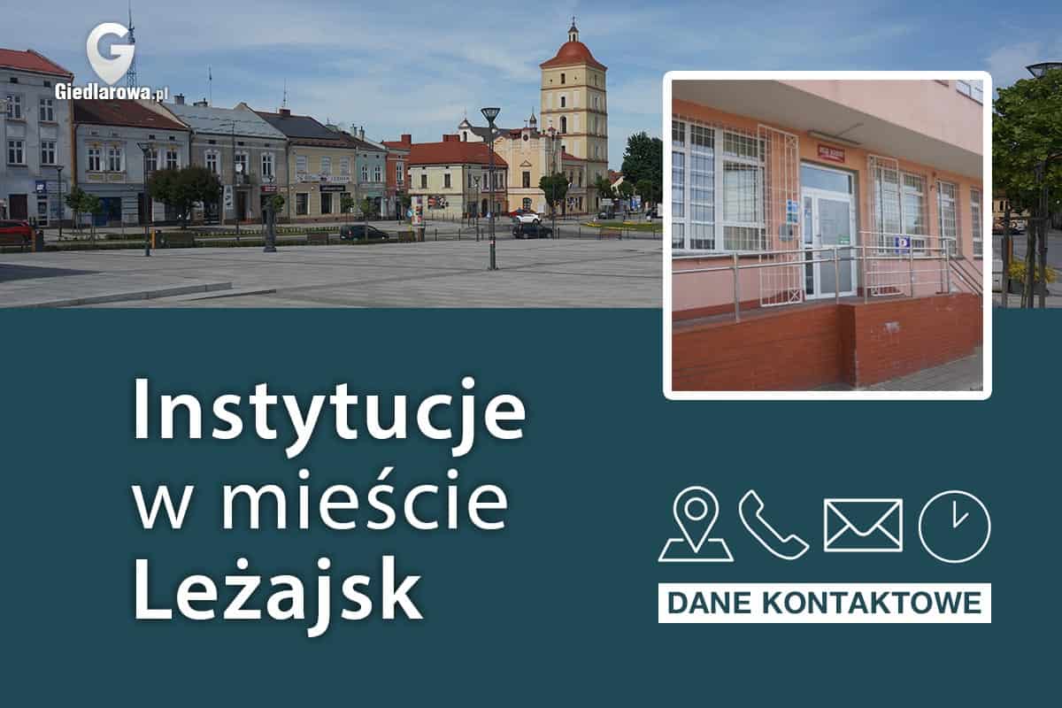 Instytucje w mieście Leżajsk – dane kontaktowe