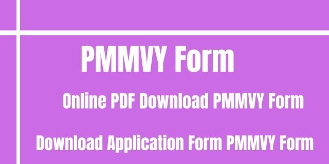 PMMVY Form