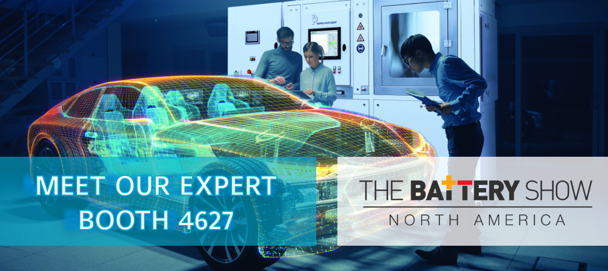 Meet our expert at THE BATTERY SHOW North America 2024.